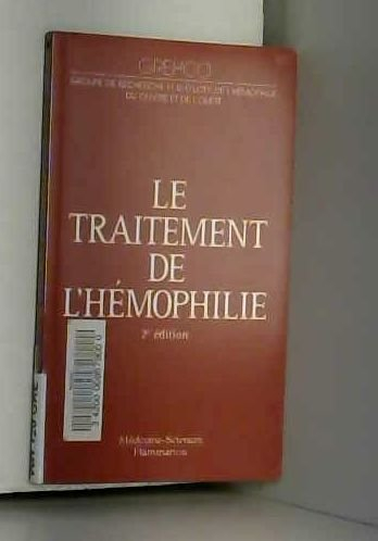 Le traitement de l'hémophilie
