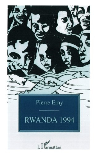 Rwanda 1994 : clé pour comprendre le calvaire d'un peuple