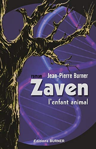 Zaven : l'enfant animal