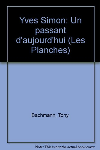 Yves Simon : un passant d'aujourd'hui