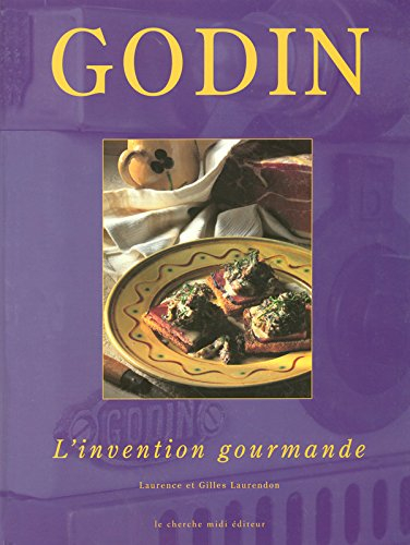 Godin ou L'invention gourmande