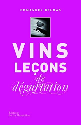 Vins leçons de dégustation