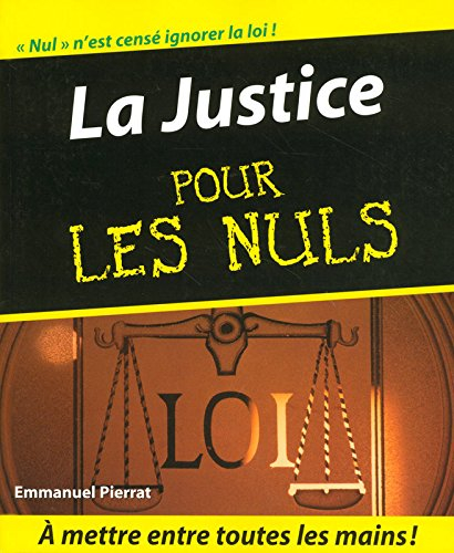 La justice pour les nuls