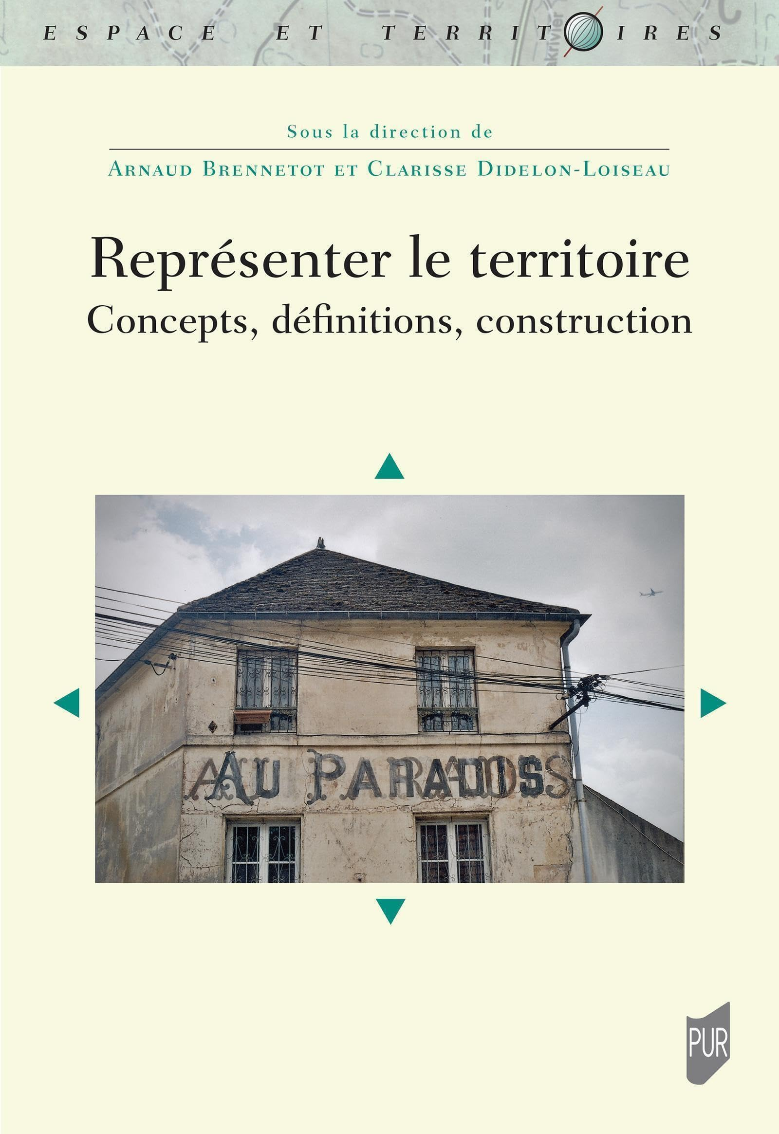 Représenter le territoire : concepts, définitions, construction
