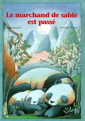 Le marchand de sable est passé