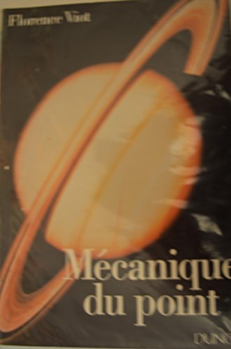 Mécanique du point : cours et problèmes résolus