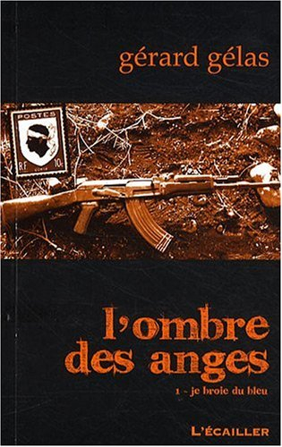 l'ombre des anges /je broie du bleu