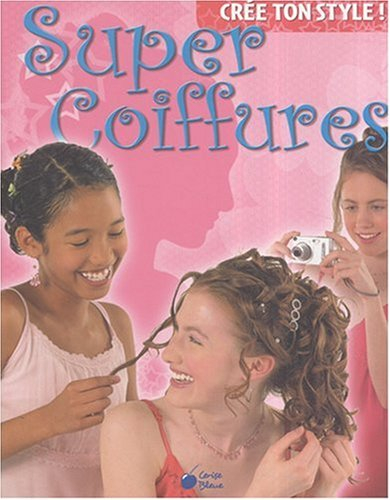 Super coiffures
