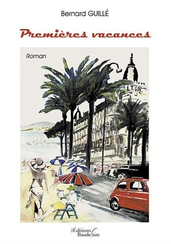 Premières vacances