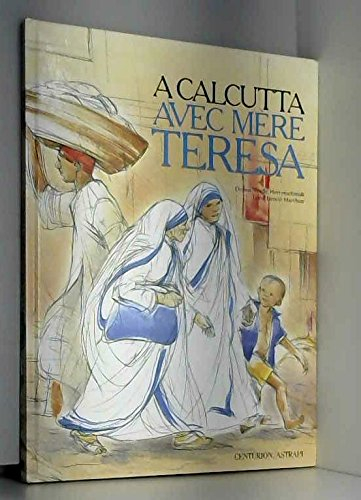a calcutta avec mere teresa