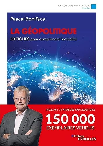La géopolitique : 50 fiches pour comprendre l'actualité