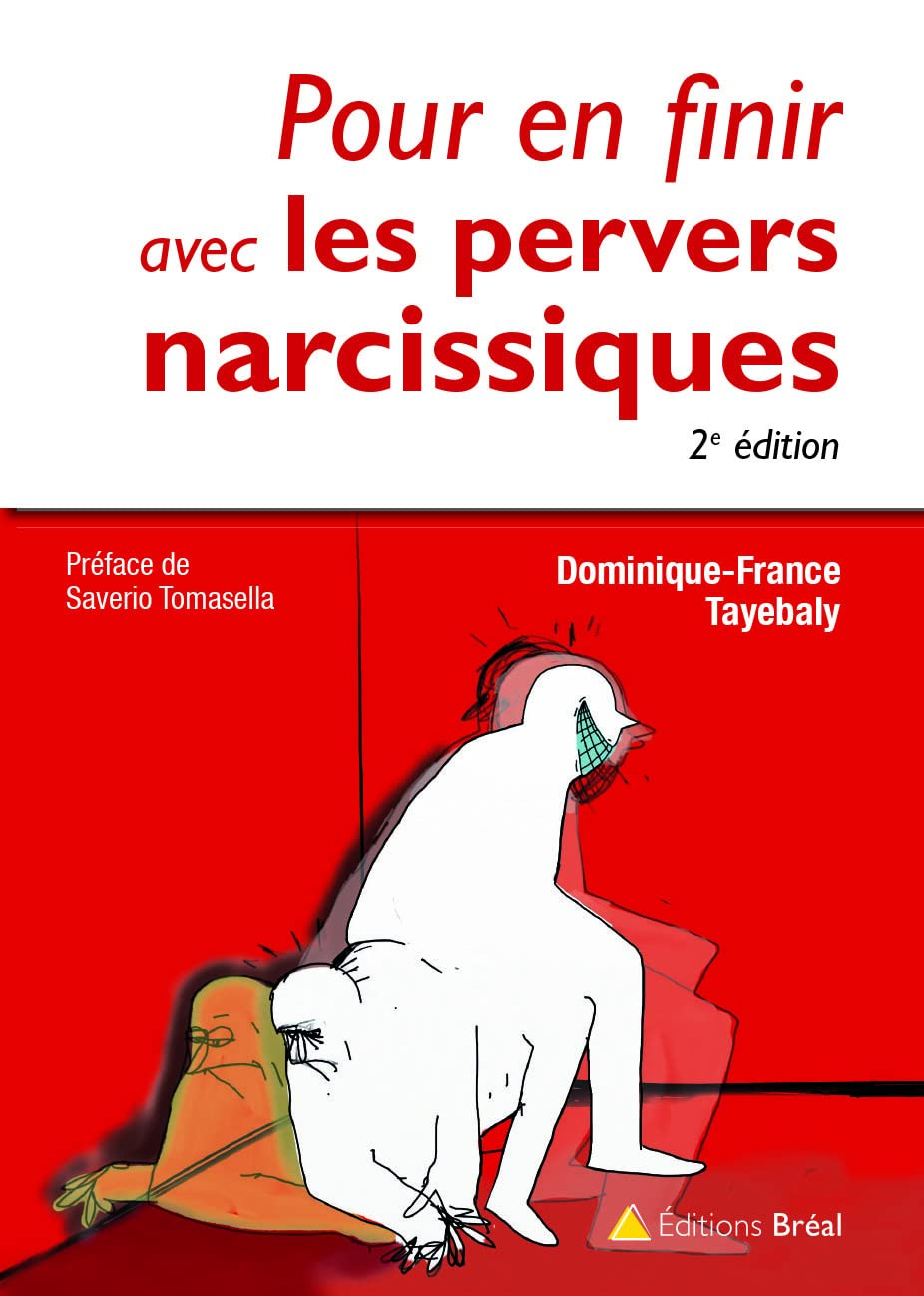 Pour en finir avec les pervers narcissiques