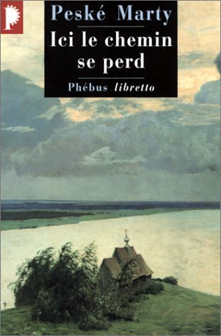 Ici le chemin se perd