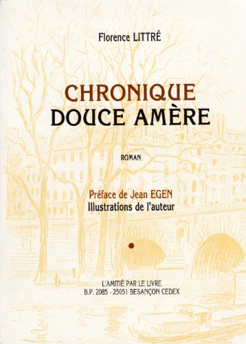 Chronique douce amère