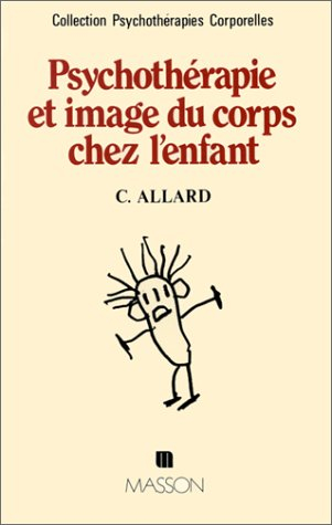 Psychothérapie et image du corps chez l'enfant
