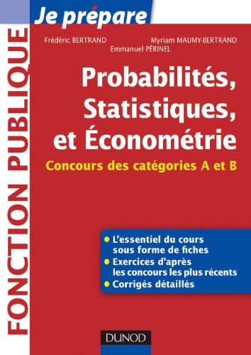 Probabilités, statistiques et économétrie : concours des catégories A et B