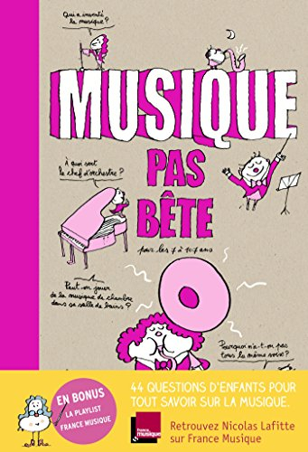 Musique pas bête : pour les 7 à 107 ans
