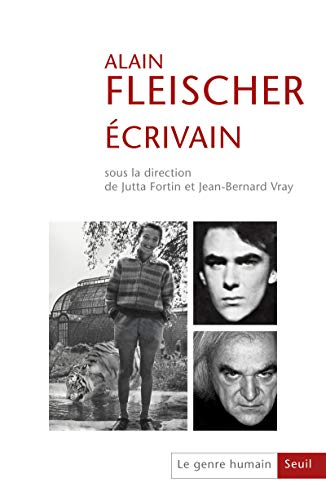 Genre humain (Le), n° 54. Alain Fleischer, écrivain