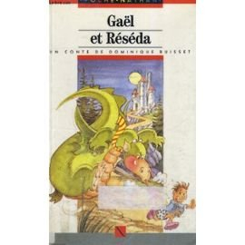 Gaël et Réséda