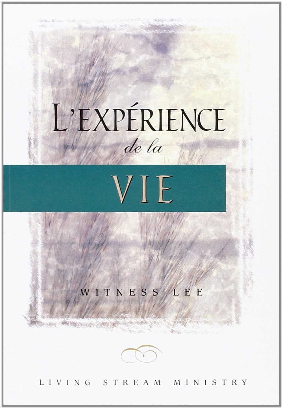 L'EXPÉRIENCE DE LA VIE