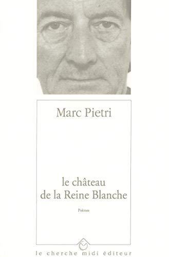 Le château de la reine Blanche