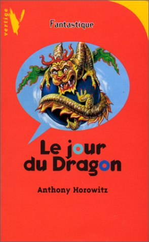 le jour du dragon