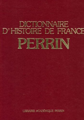 Dictionnaire d'histoire de France Perrin