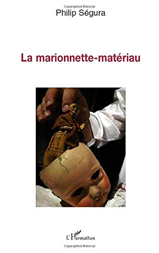 La marionnette-matériau