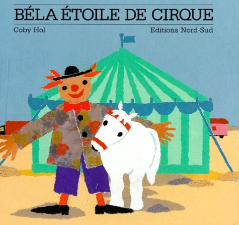Béla étoile de cirque