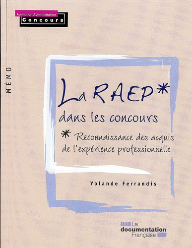 La RAEP dans les concours : reconnaissance des acquis de l'expérience professionnelle