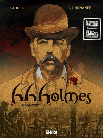 H.H. Holmes. Vol. 1. Englewood