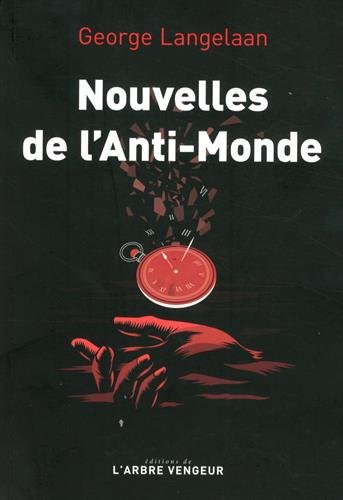 Nouvelles de l'anti-monde