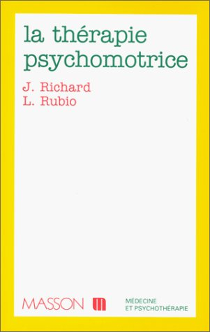 la thérapie psychomotrice