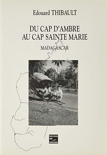 Du Cap d'Ambre au Cap Sainte Marie