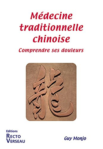 Médecine traditionnelle chinoise : comprendre ses douleurs