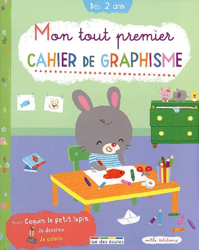 Mon tout premier cahier de graphisme, dès 2 ans