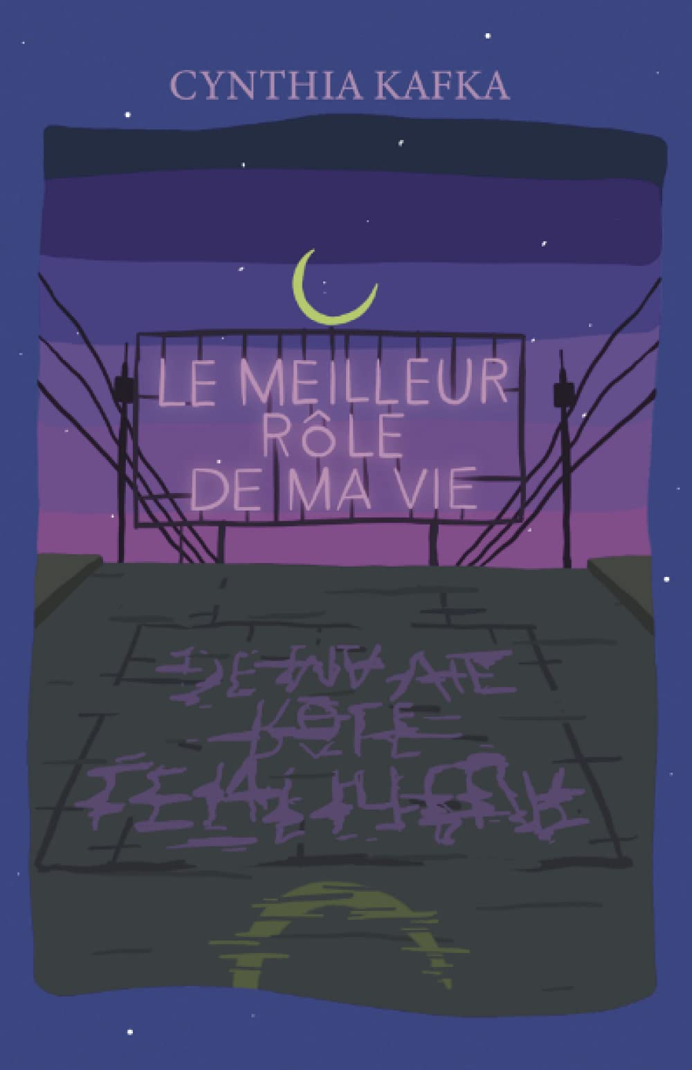 Le meilleur rôle de ma vie.