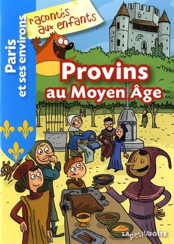 Provins au Moyen Age