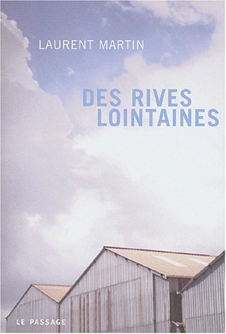 Des rives lointaines