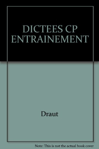 DICTEES CP    (Ancienne Edition)