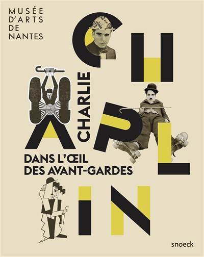 Charlie Chaplin dans l'oeil des avant-gardes