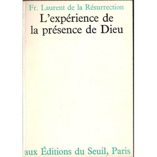 l'expérience de la presence de dieu