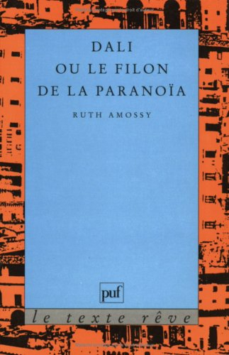 Dali et le filon de la paranoïa