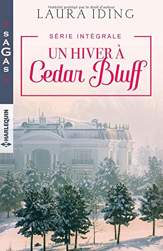 Un hiver à Cedar Bluff