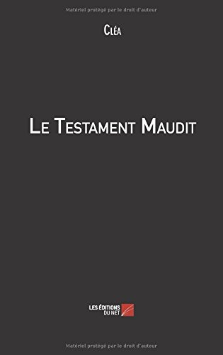 le testament maudit