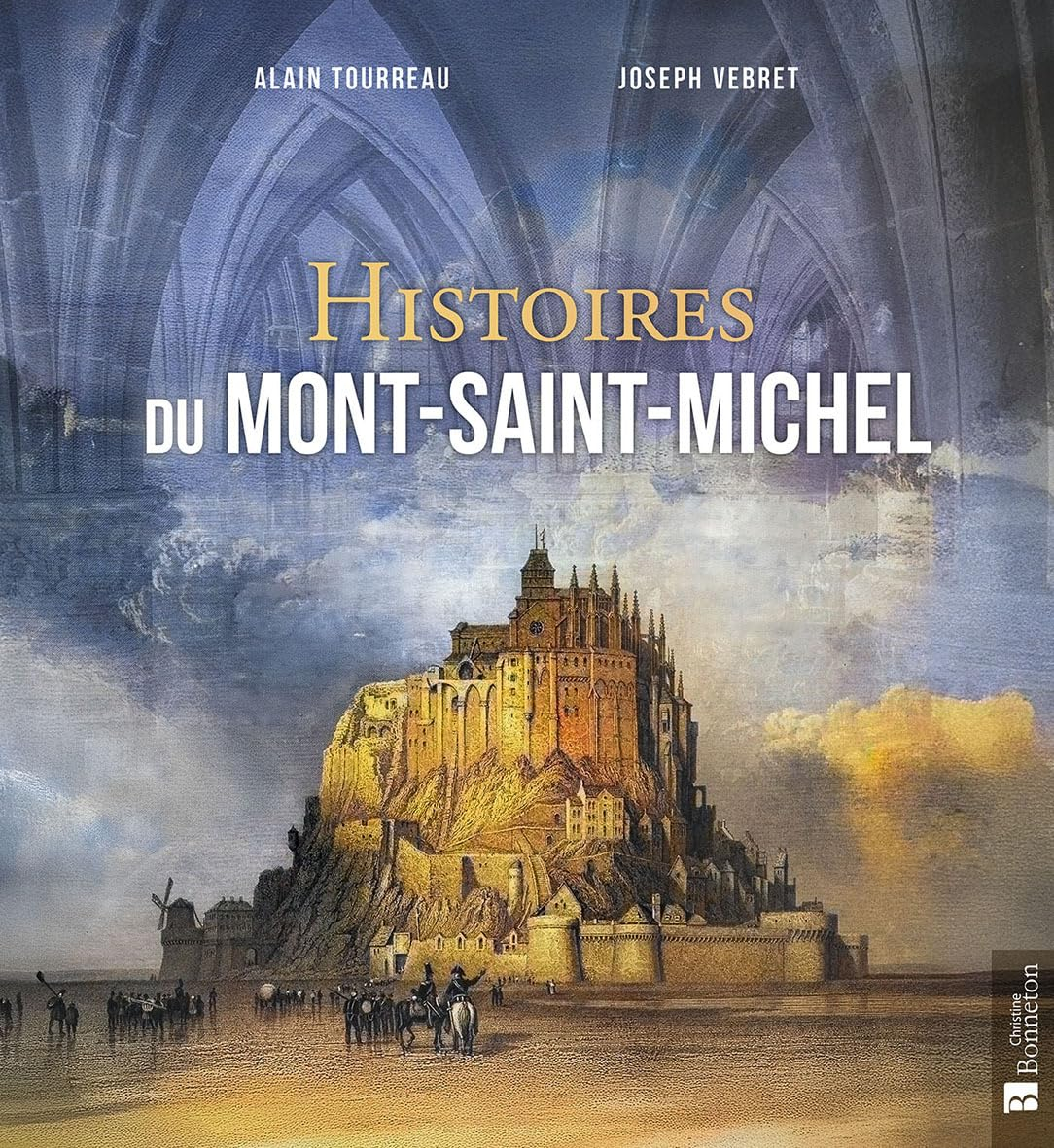 Histoires du Mont-Saint-Michel