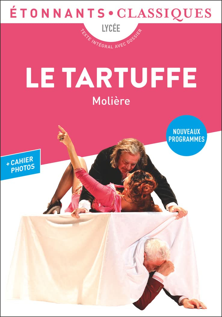 Le Tartuffe : lycée