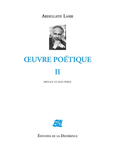 Oeuvre poétique. Vol. 2