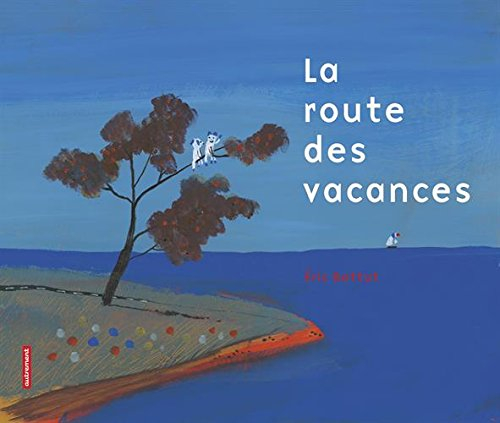 La route des vacances