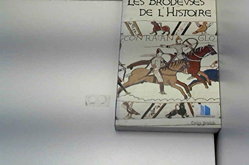 Les brodeuses de l'histoire